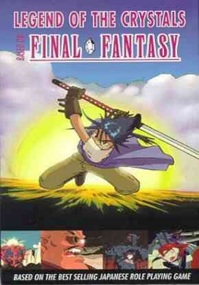 Legend of the Crystals: Final Fantasy (Dub)